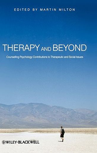 therapy and beyond,counselling psychology contributions to therapeutic and social issues
