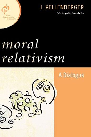 moral relativism,a dialogue
