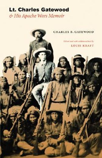 lt. charles gatewood & his apache wars memoir (in English)