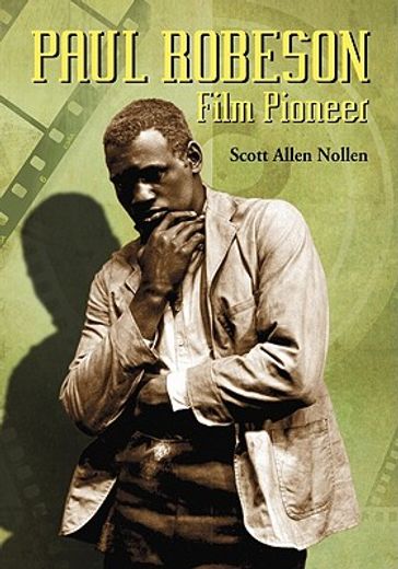 paul robeson,film pioneer