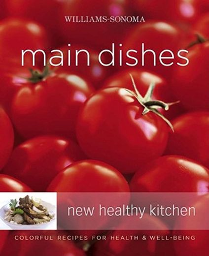 williams-sonoma new healthy kitchen main dishes