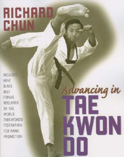 advancing in tae kwon do (en Inglés)