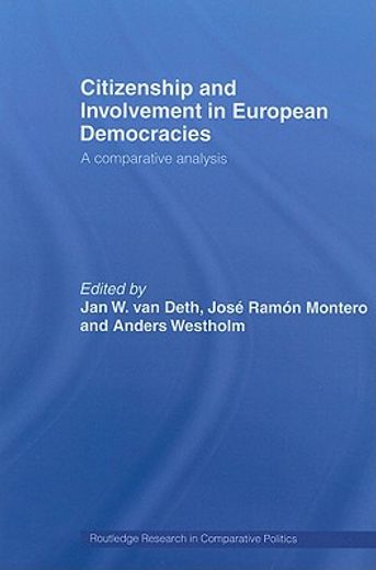 citizenship and involvement in european democracies,a comparative analysis