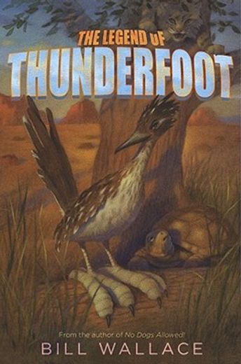 The Legend of Thunderfoot (en Inglés)