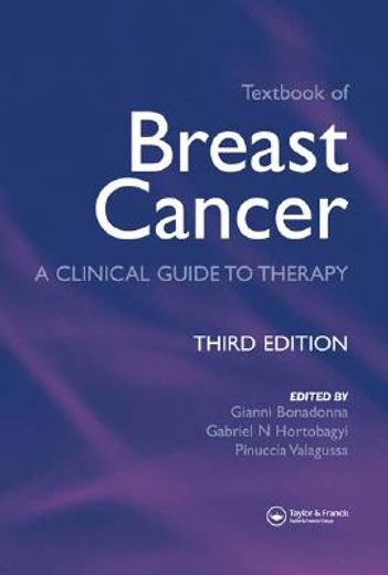 Textbook of Breast Cancer: A Clinical Guide to Therapy [With eBook] (en Inglés)