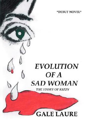 evolution of a sad woman,the story of kizzy