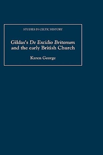 gildas´s de excidio britonum and the early british church