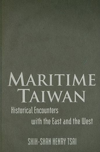 maritime taiwan,historical encounters with east and west