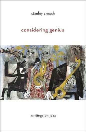 considering genius,writings on jazz