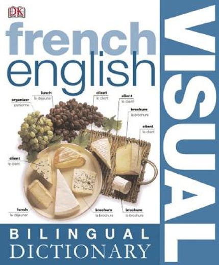 bilingual visual dictionary,french/english