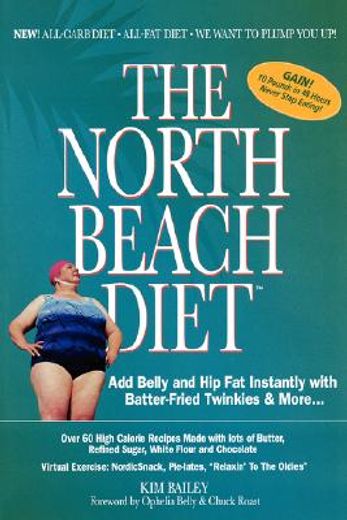 The North Beach Diet (en Inglés)
