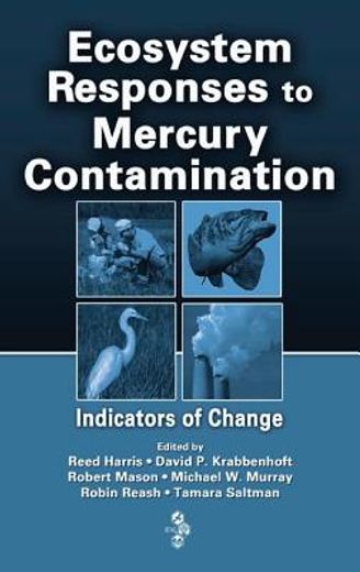 ecosystem responses to mercury contamination,indicators of change