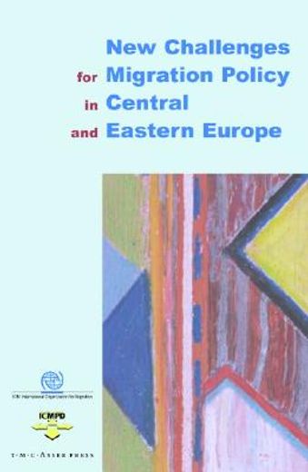 new challenges for migration policy in central and eastern europe