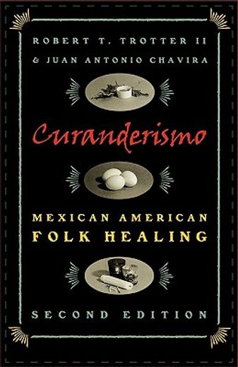 curanderismo,mexican american folk healing