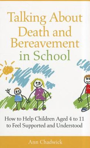 talking about death and bereavement in school (en Inglés)
