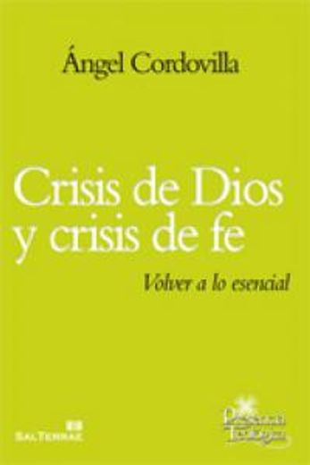 Crisis de Dios y Crisis de fe (in Spanish)