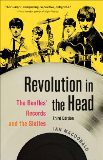 Revolution in the Head: The Beatles' Records and the Sixties 