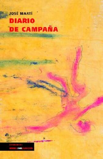 diario de campana/ campaign diary