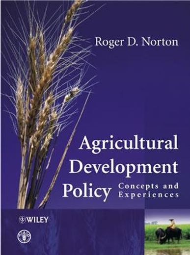 agricultural development policy,concepts and experiences
