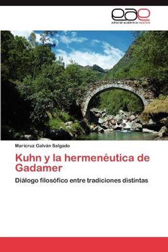 kuhn y la hermen utica de gadamer (in Spanish)