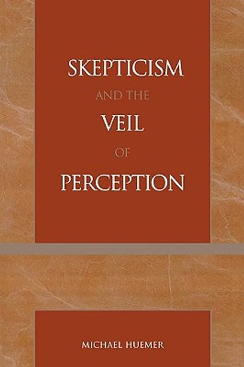 skepticism and the veil of perception