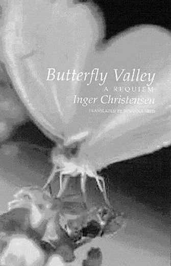 butterfly valley,a requiem