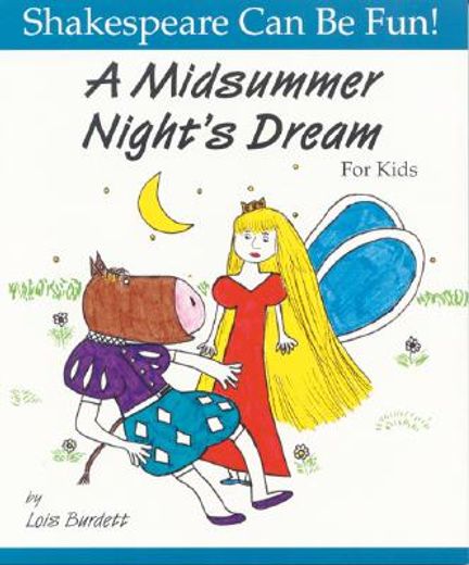 a midsummer night´s dream,for kids