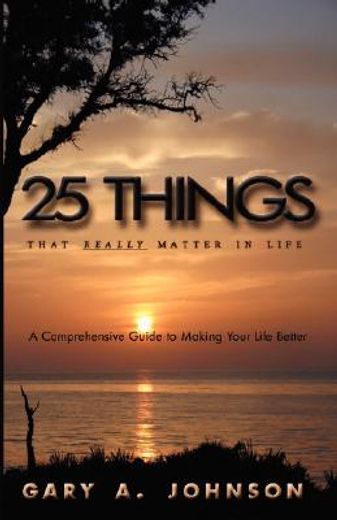 25 things that really matter in life (en Inglés)