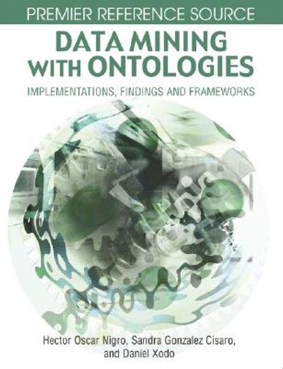 data mining with ontologies,implementations, findings and frameworks
