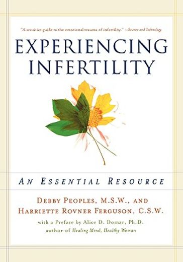 experiencing infertility,an essential resource