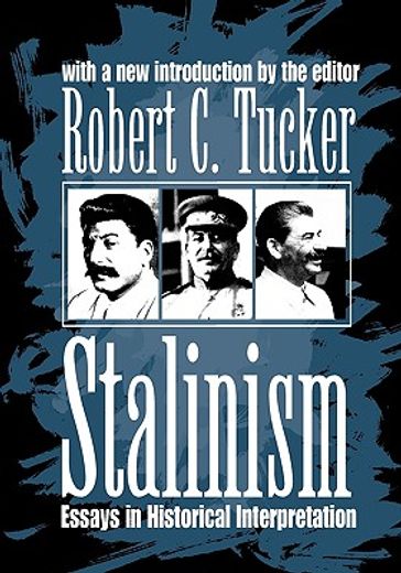 stalinism,essays in historical interpretation