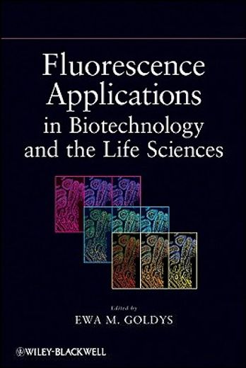 fluorescence applications in biotechnology and life sciences