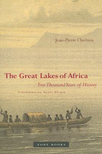 the great lakes of africa,two thousand years of history (en Inglés)