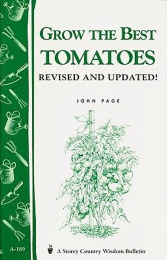 grow the best tomatoes