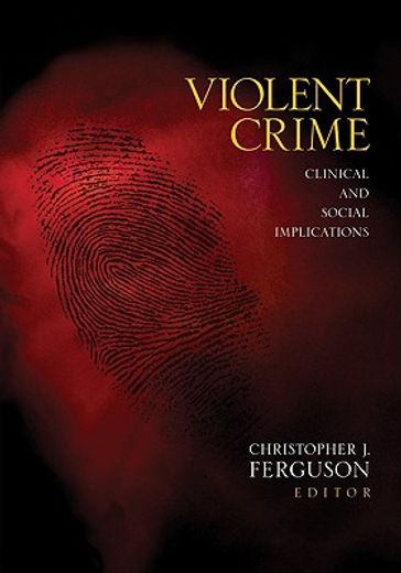 violent crime,clinical and social implications