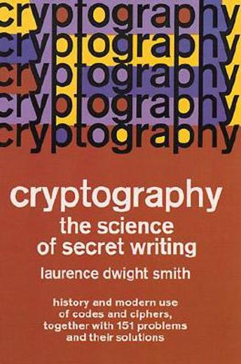 cryptography the science of secret writing