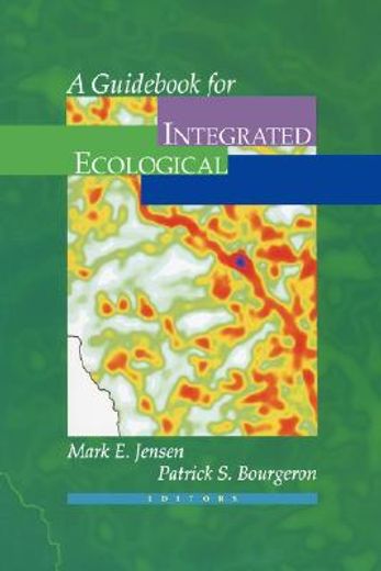 a guid for integrated ecological assessments, 552pp, 2001 (en Inglés)