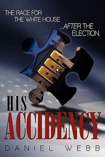 his accidency: the race for the white house.....after the election