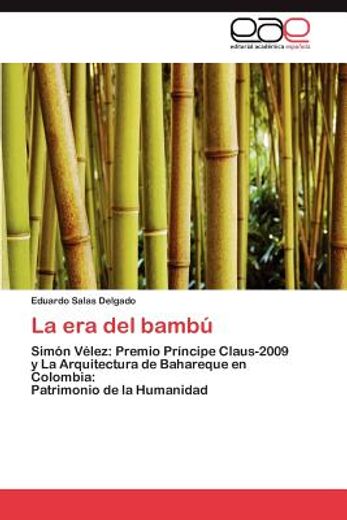 la era del bamb (in Spanish)