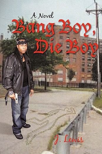 bang boy, die boy