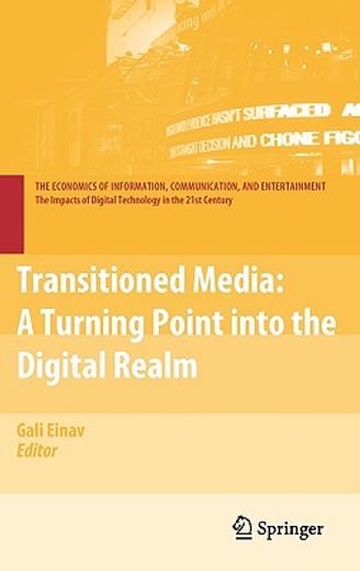 transitioned media: a turning point into the digital realm (en Inglés)