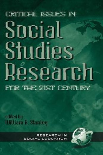 critical issues in social studies research for the 21st century