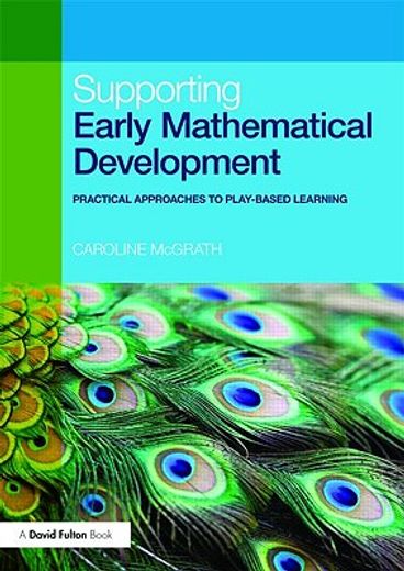 supporting early mathematical development,practical approaches to play-based learning