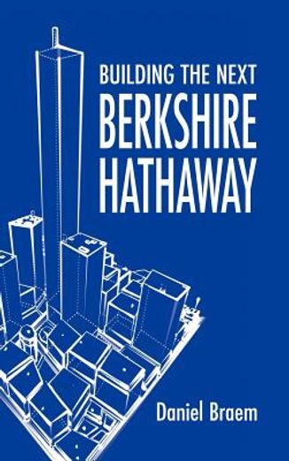 building the next berkshire hathaway (in English)