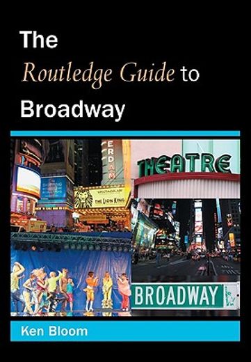 the routledge guide to broadway