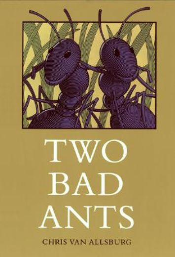 two bad ants (en Inglés)