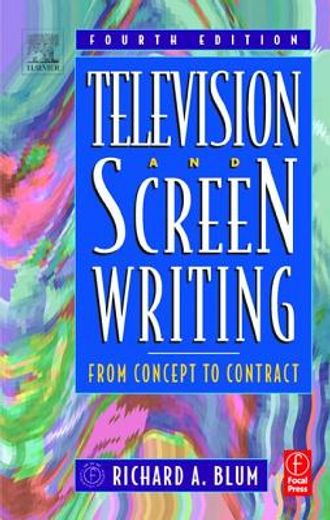 television and screen writing,from concept to contract
