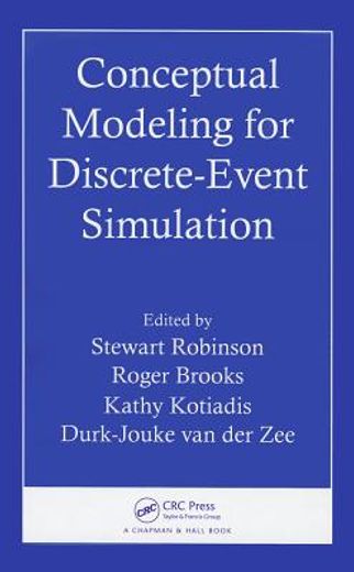 Conceptual Modeling for Discrete-Event Simulation (en Inglés)
