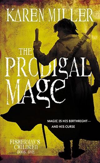 the prodigal mage