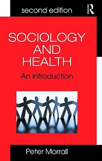sociology and health,an introduction for health practitioners